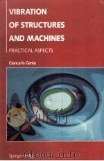 Vibration of Structures and Machines     PDF电子版封面  0387979190   