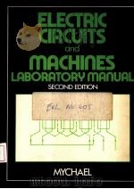Electric Circuits and Machines  Laboratory Manual Second Edition     PDF电子版封面  007093505X   