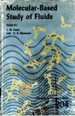 Molecular-Based Study of Fluids     PDF电子版封面  0841207208  J.M.Haile  G.A.Mansoori 