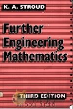 Further Engineering Mathematics  Programmes and Problems  THIRD EDITION     PDF电子版封面  0333657411  K.A.Stroud 