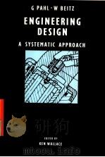 G Pahl-WBeitz  Engineering Design a systematic approach     PDF电子版封面  085072239X  Arnold Pomerans  Ken Wallace 