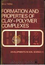 FORMATION AND PROPERTIES OF CLAY-POLYMER COMPLEXES（ PDF版）