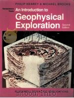 GEOSCIENCE TEXTS  An Introduction to Geophysical Exploration     PDF电子版封面  0632029234   