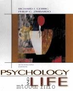 PSYCHOLOGY AND LIFE  SEVENTEENTH EDITION     PDF电子版封面  020541799X  RICHARD J.GERRIG  PHILIP G.ZIM 