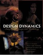 DESIGN DYNAMICS     PDF电子版封面  9780130983503  JOYCE S.HERTZSON  EILEEN FEENE 