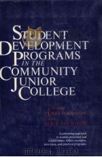 Student development programs in the community junior college.（ PDF版）