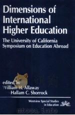 Dimensions of international higher education : the University of California Symposium on Education A     PDF电子版封面  1780641818   