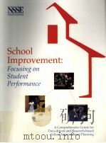 School improvement : focusing on student performance     PDF电子版封面     