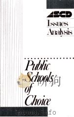 Public schools of choice : ASCD issues analysis.（ PDF版）