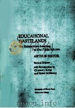 Educational wastelands : the retreat from learning in our public schools   2nd ed.（ PDF版）