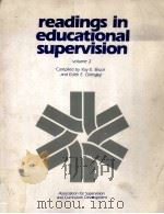 Readings in educational supervision     PDF电子版封面  0871201453  compiled by Ray E. Bruce and E 