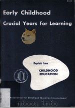 Early childhood; crucial years for learning.（ PDF版）