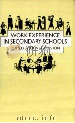 Work experience in secondary schools     PDF电子版封面  0710092199   