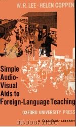 Simple audio-visual aids to foreign-language teaching 2nd ed.     PDF电子版封面     