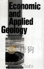 Economic and Applied Geology  AN INTRODUCTION     PDF电子版封面  0709933878  W.G.SHACKLETON 