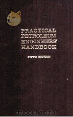 PRACTICAL PETROLEUM ENGINEERS' HANDBOOK  FIFTH EDITION（ PDF版）