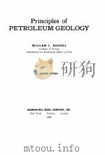 Principles oif PETROLEUM GELOGY     PDF电子版封面    WILLIAM L.RUSSELL 