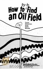 How to try to Find an Oil Field（ PDF版）