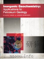 Inorganic Geochemistry Applications to Petroleum Geology     PDF电子版封面  0632034335   