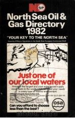 North Sea Oil & Gas Directory 1982  Your key to the North Sea     PDF电子版封面     