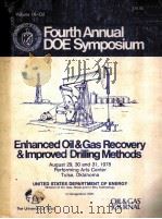 Fourth Annual DOE Symposium  Enhanced Oil&Gas Recovery &Improved Drilling Methods PROCEEDINGS VOLUME（ PDF版）