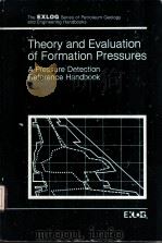 Theory and Evaluation of Formation Pressures A Pressure Detection Reference Handbook（ PDF版）