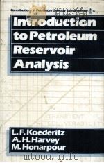 Introduction to Petroleum Reservoir Analysis（ PDF版）