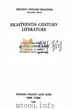 NELSON‘S ENGLISH READINGS VOLUME FOUR EIGHTEENTH CENTURY LITERATURE（1930 PDF版）