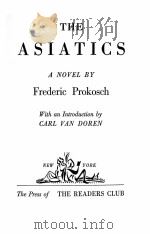 THE ASIATICS   1941  PDF电子版封面     