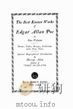 THE BEST KNOWN WORKS OF ADGRA ALLAN POE IN ONE VOLUME   1927  PDF电子版封面    EDGAR ALLAN POE 