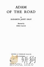 ADAM OF THE ROAD   1962  PDF电子版封面     