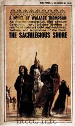 THE SACRILEGIOUS SHORE   1965  PDF电子版封面     