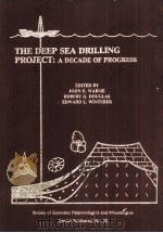THE DEEP SEA DRIILING PROJECT:A DECADE OF PROGRESS     PDF电子版封面    JOHN E.WARME  ROBERT G.DOUGLAS 