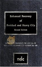 ENHANCED RECOVERY OF RESIDUAL AND HEAVY OILS  Second Edition（ PDF版）
