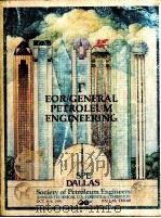 PROCEEDINGS  1991 SPE Annual Technical Conference and Exhibition  T EOR/General Petroleum Engineerin     PDF电子版封面     