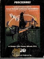 PROCEEDINGS 1996 SPE A nnual Tcehnical Conference and Exhibition  Reservoir Engineering（ PDF版）