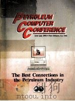 PROCEEDINGS Petroleum Computer Confernce 11-14July 1993     PDF电子版封面     