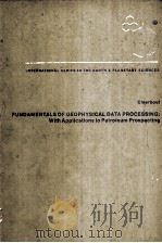 Fundamentals of Geophysical Data Processing  WITH APPLICATIONS TO PETROLEUM PROOSPECTING（ PDF版）