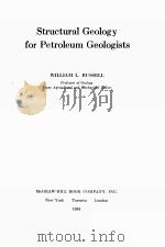 Structural Geology for Petroleum Geologists     PDF电子版封面    WILLIAM L.RUSSELL 