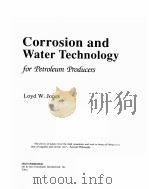 Corrosion and Water Technology  for Petroleum Producers（ PDF版）
