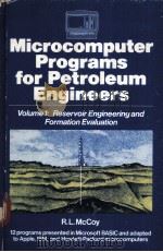 Microcomputer Programs for Petroleum Engineers  Volume 1:Reservoir Engineering and Formation Evaluat（ PDF版）