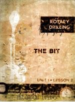 LESSONS IN ROTARY DRILLING Unit 1-Lesson 2  The Bit  Revised     PDF电子版封面     