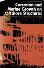 CORROSION AND MARINE GROWTH ON OFFSHORE STRUCTURES（ PDF版）