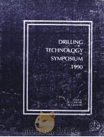 DRILLING TECHNOLOGY SYMPOSIUM 1990  PD-Vol.27（ PDF版）