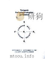 TRANSACTIONS OF THE CWLS THIRTEENTH FORMATION EVALUATION SYMPOSIUM  THE CANADIAN WELL LOGGING SOCIET     PDF电子版封面     