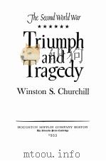 THE SECOND WORLD WAR TRIUMPH AND TRAGEDY   1953  PDF电子版封面    WINSTON S. CHURCHILL 
