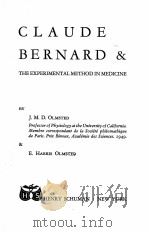 CLAUDE BERNARD & THE EXPERIMENTAL METHOD IN MEDICINE   1952  PDF电子版封面     