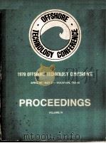 ELEVENTH ANNUAL OFFSHORE TECHNOLOGY CONFERENCE  1979 Proceedings Volume 4（ PDF版）