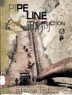PIPE LINE CONSTRUCTION（ PDF版）