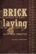 BRICKLAYING SKILL AND PRACTICE  1954(Revised Edition)（ PDF版）